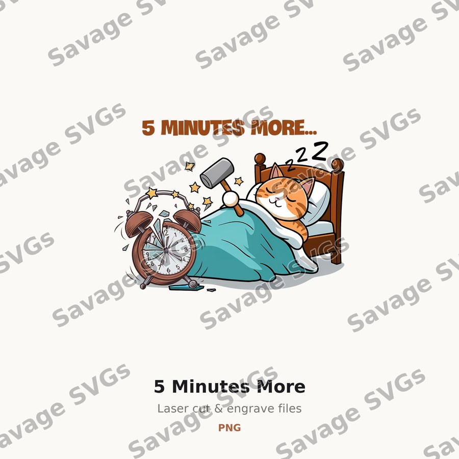 5 Minutes More