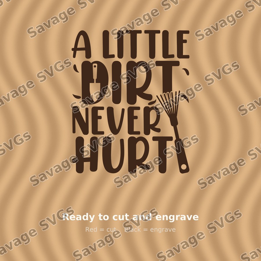 A Little Dirt Never Hurt