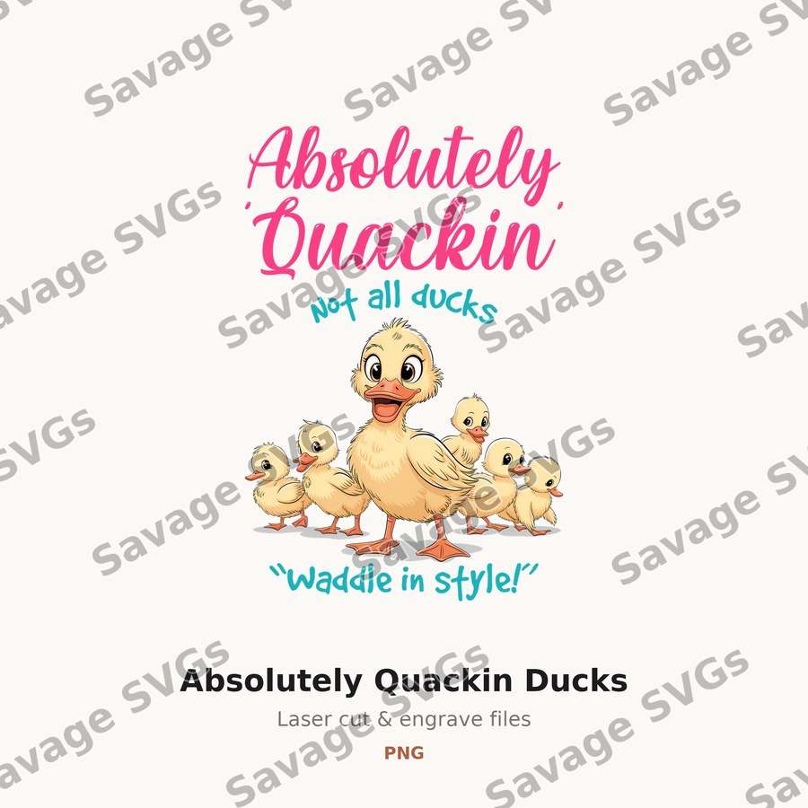 Absolutely Quackin Ducks
