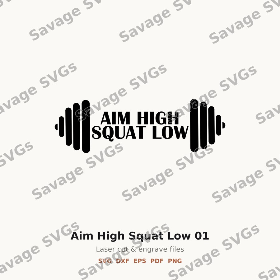 Aim High Squat Low 01