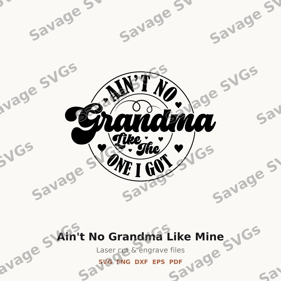 Ain't No Grandma Like Mine