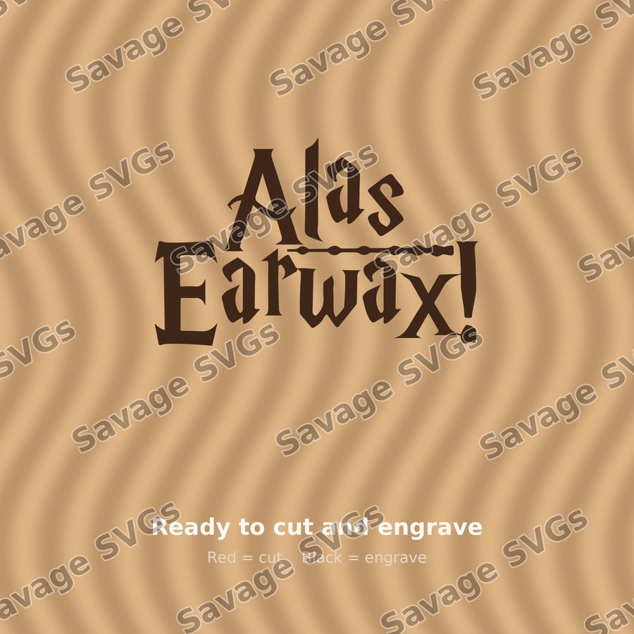 Alas Earwax