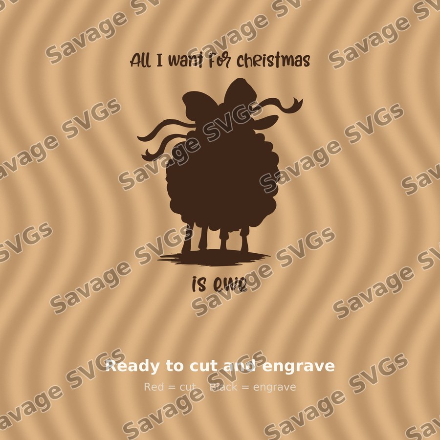 All I Want For Christmas Is Ewe