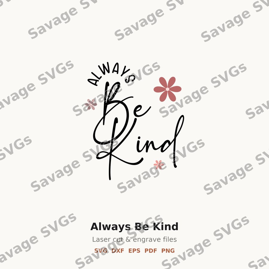 Always Be Kind