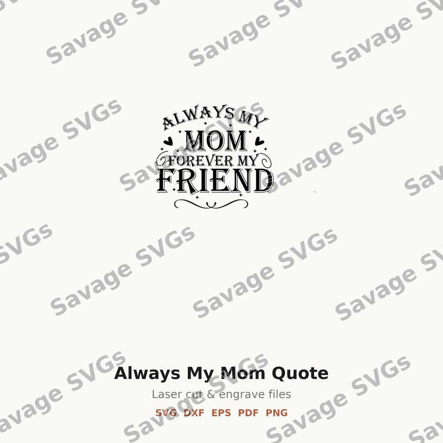 Always My Mom Quote