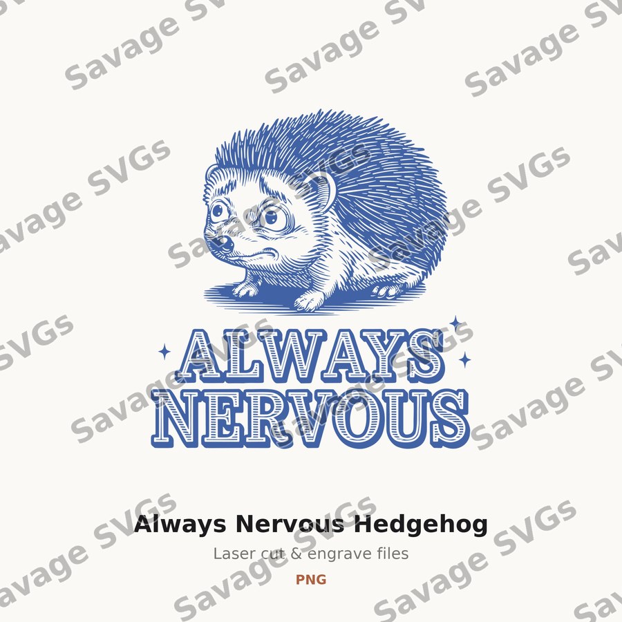 Always Nervous Hedgehog