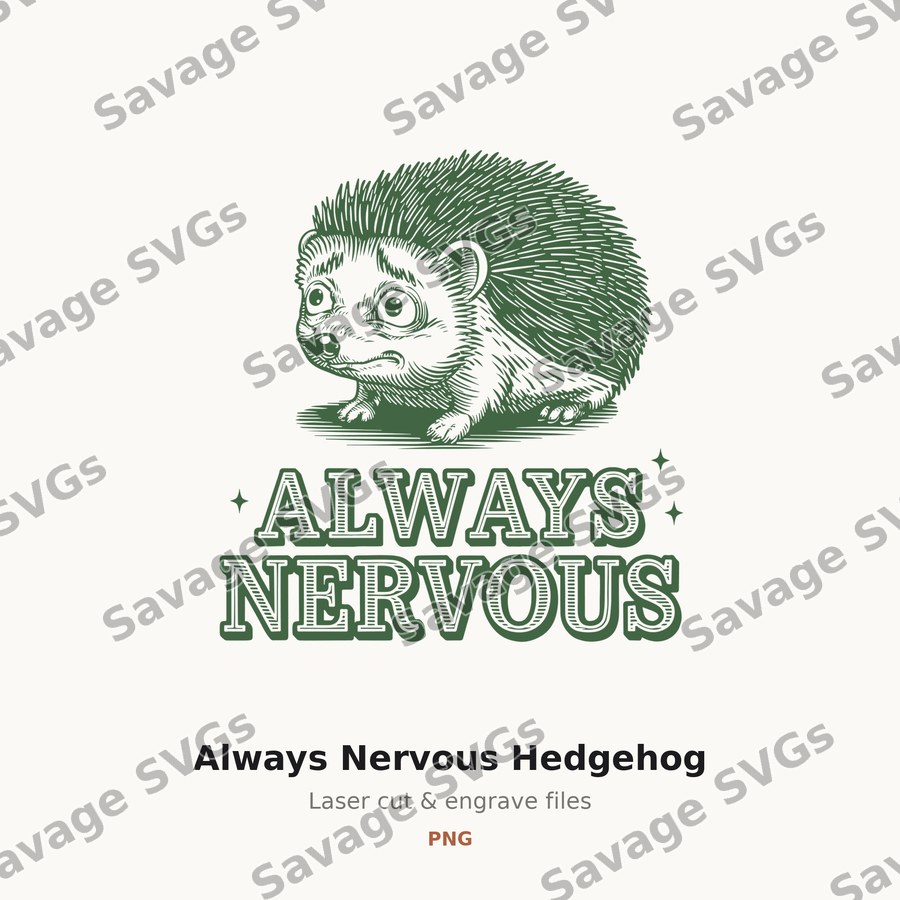 Always Nervous Hedgehog