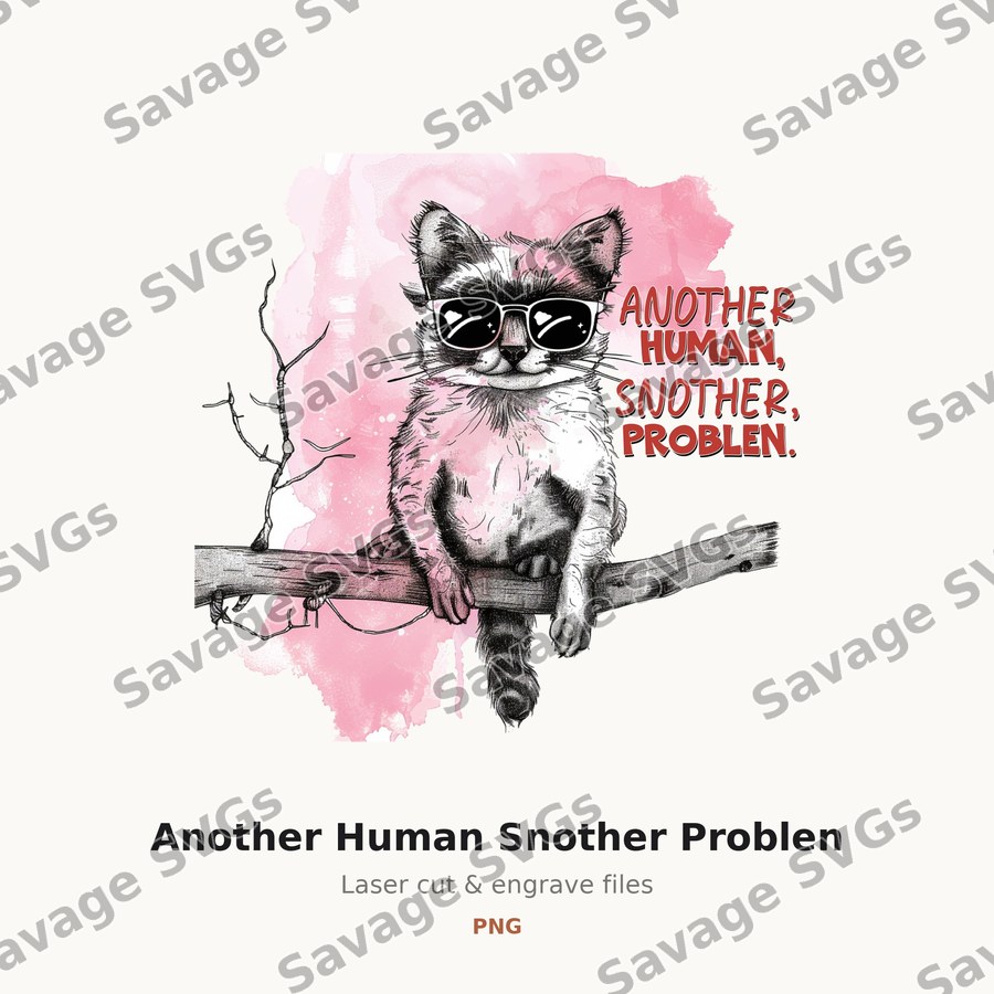 Another Human Snother Problen