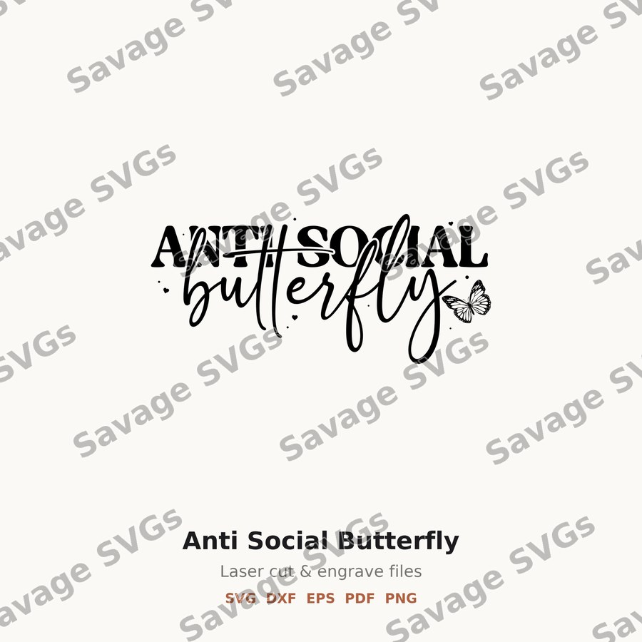 Anti Social Butterfly
