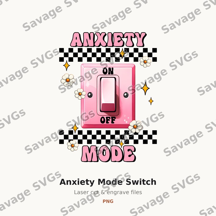 Anxiety Mode Switch