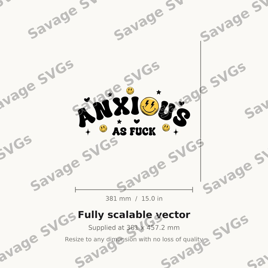 Anxious As Fuck