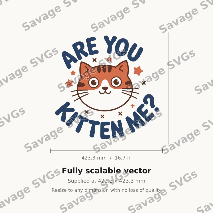 Are You Kitten Me