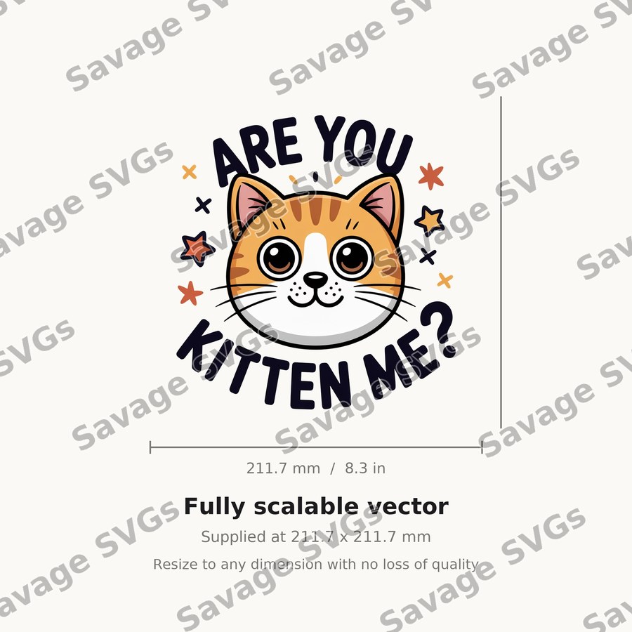 Are You Kitten Me