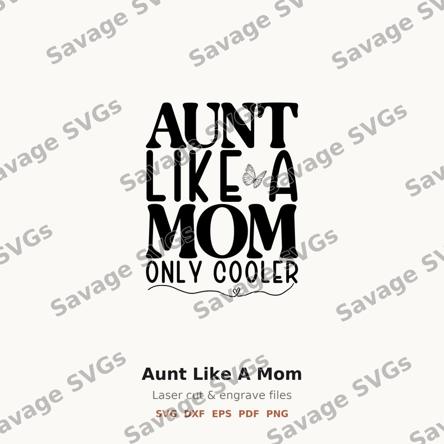 Aunt Like A Mom