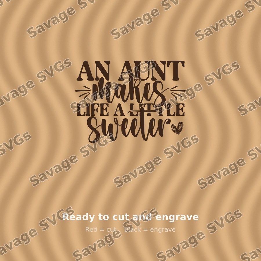 Aunt Makes Life Sweeter