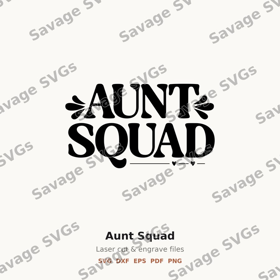 Aunt Squad
