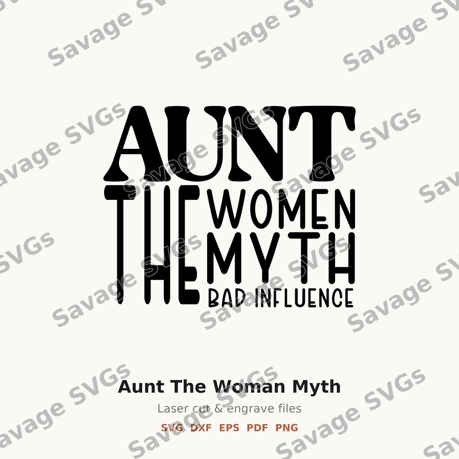 Aunt The Woman Myth