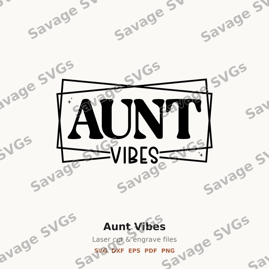 Aunt Vibes