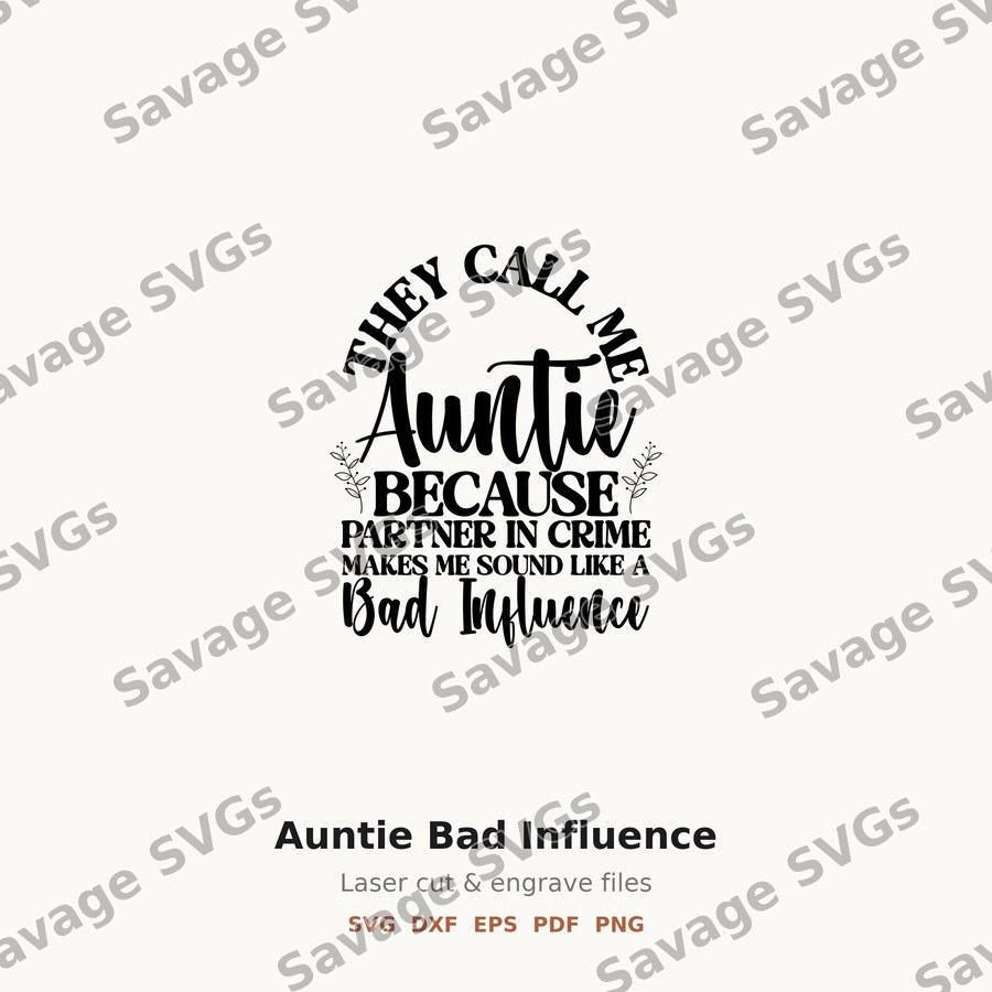 Auntie Bad Influence