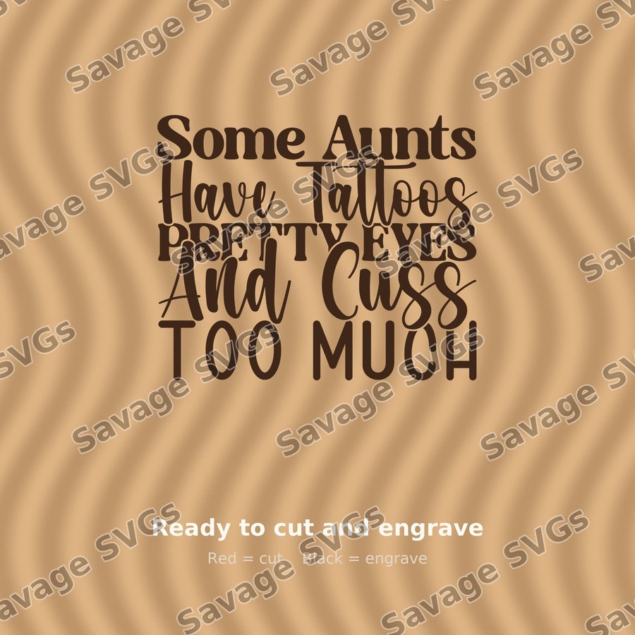 Aunts Tattoos Quote