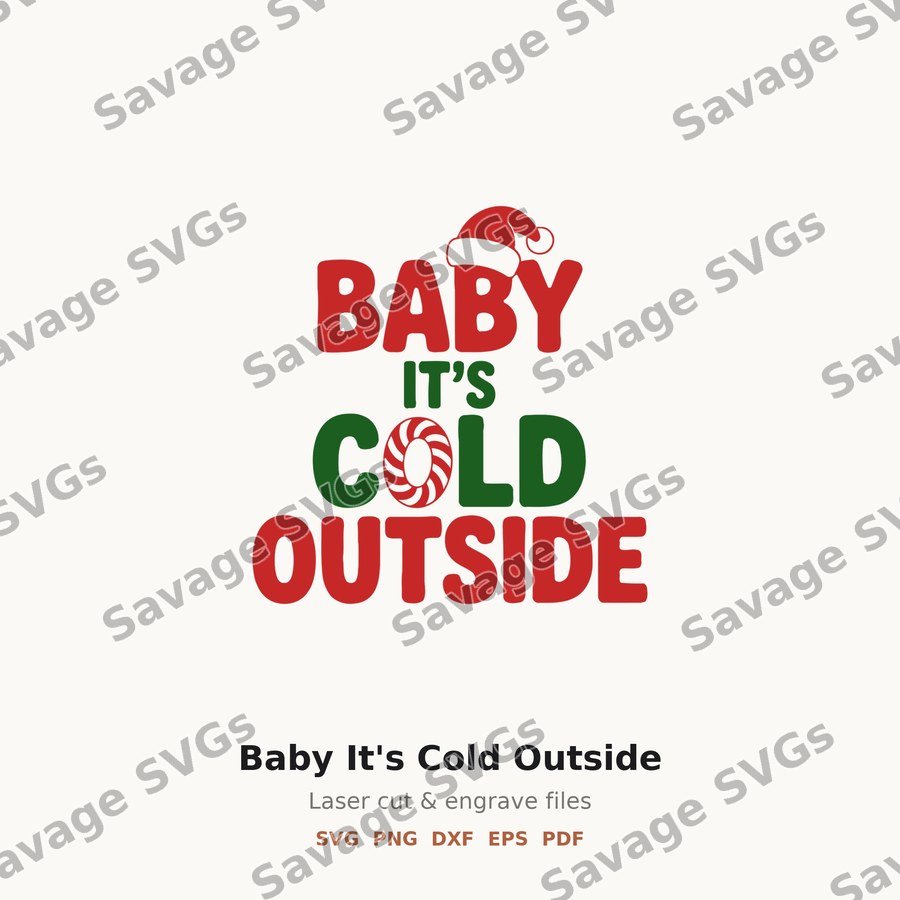 Baby It's Cold Outside