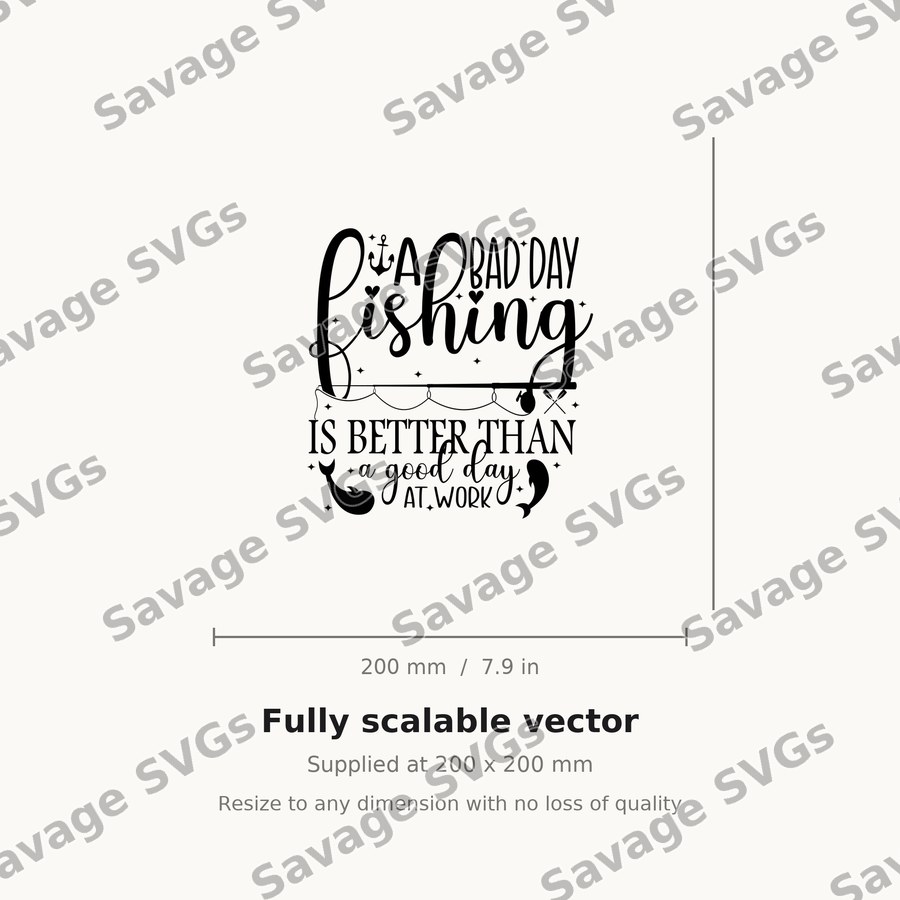 Bad Day Fishing Quote
