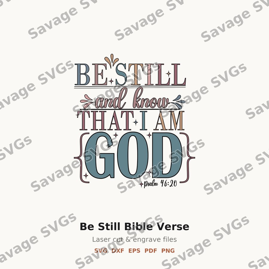 Be Still Bible Verse