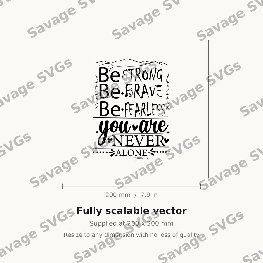 Be Strong Be Brave