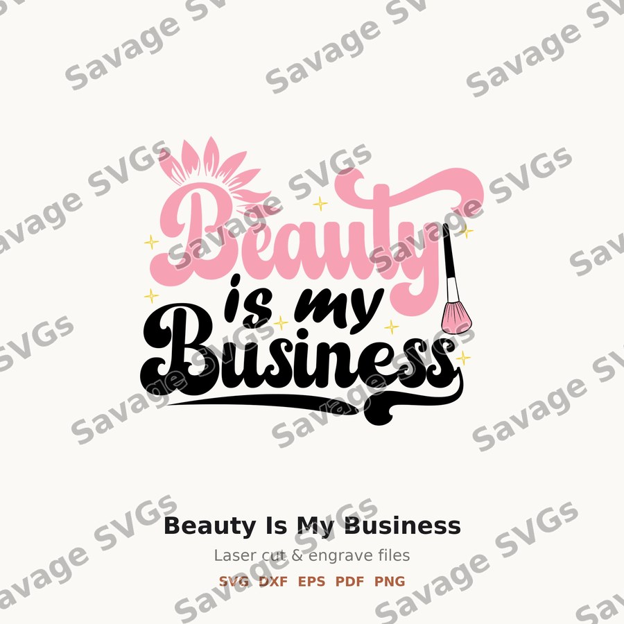 Beauty Is My Business