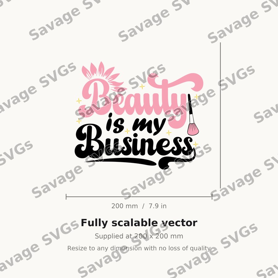 Beauty Is My Business