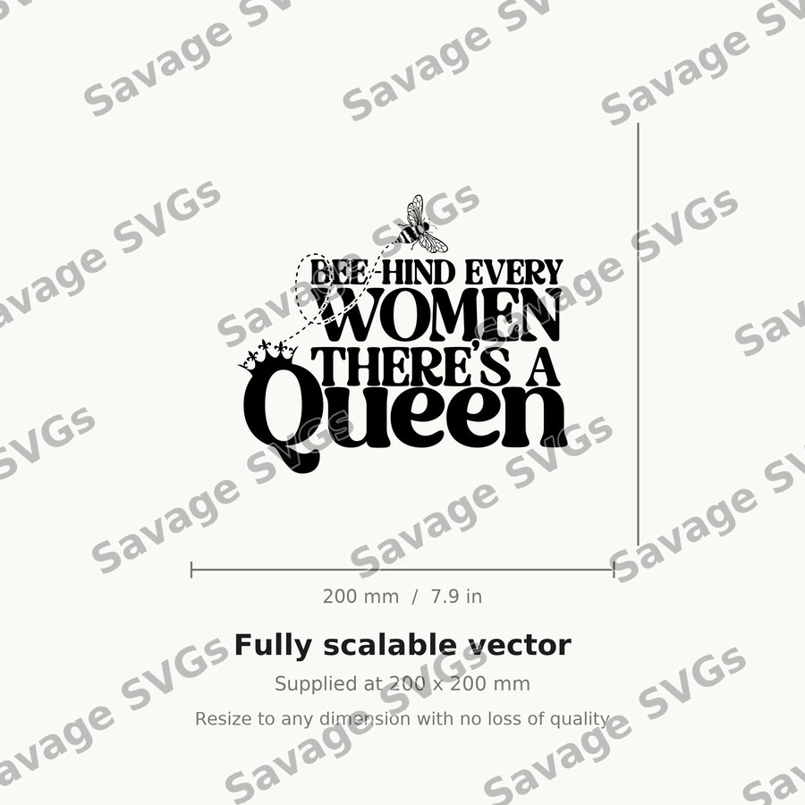 Bee Hind Every Woman Quote