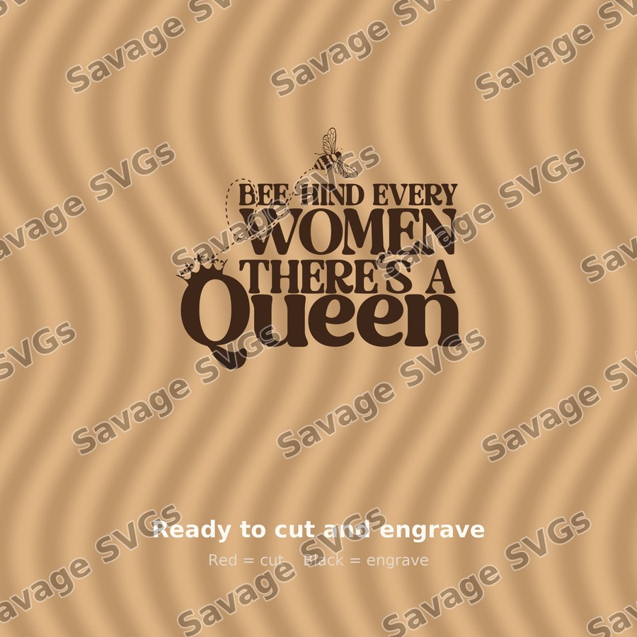 Bee Hind Every Woman Quote