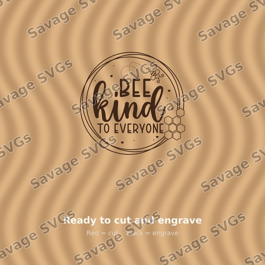 Bee Kind To Everyone