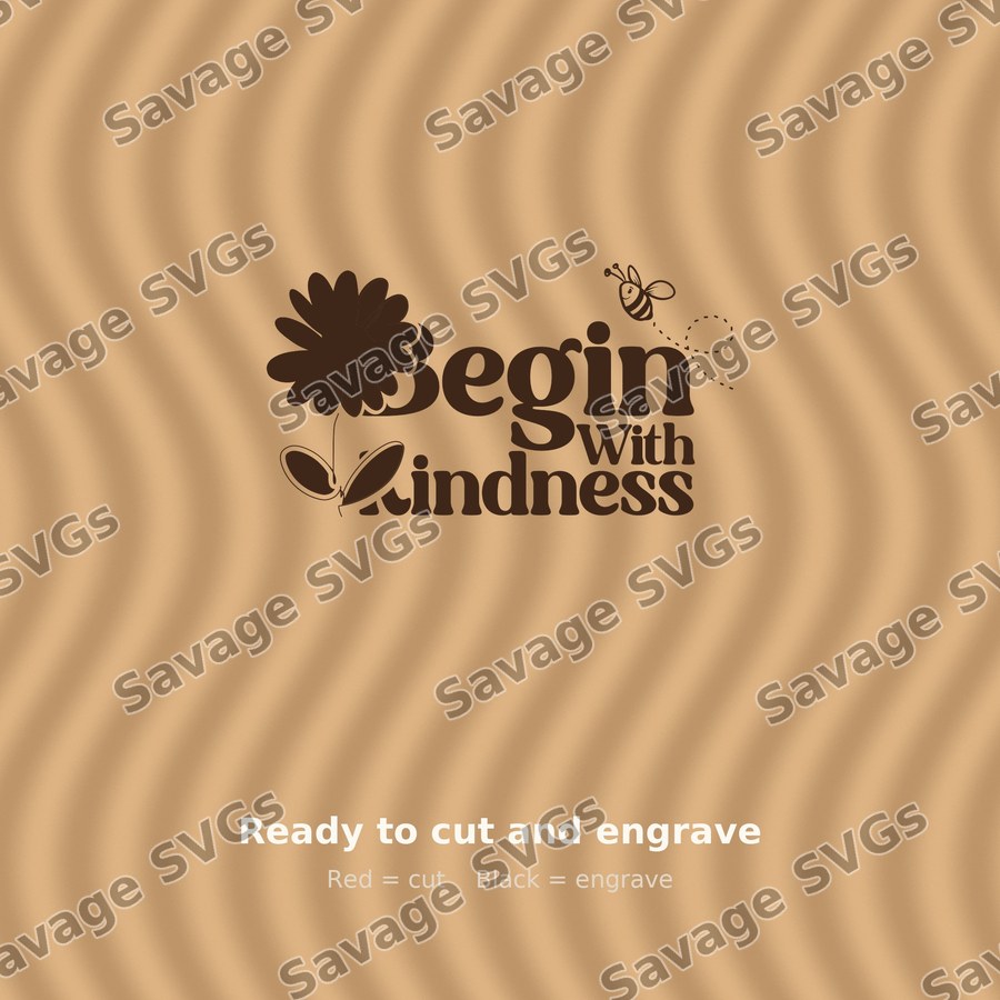 Begin With Kindness