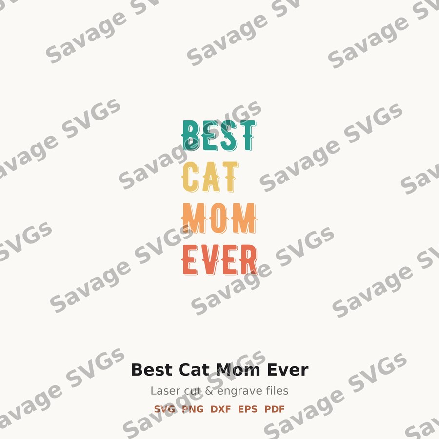 Best Cat Mom Ever