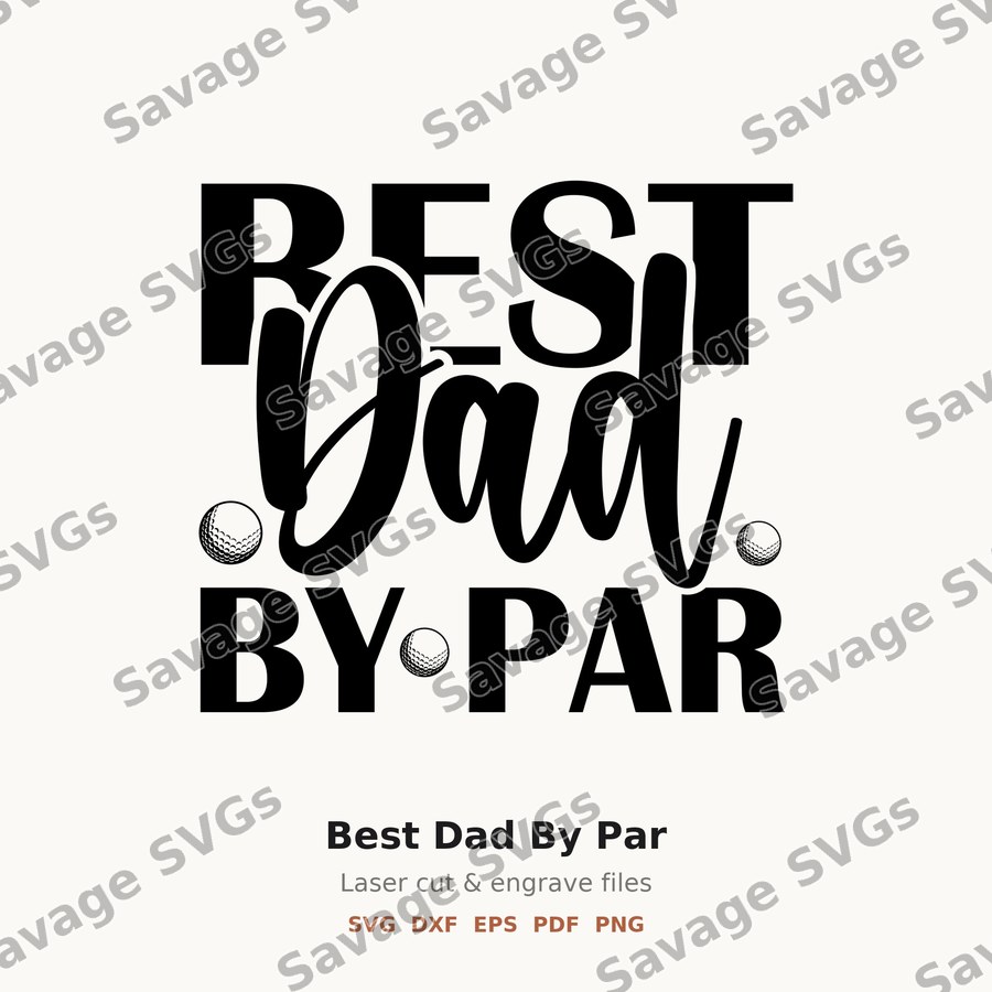 Best Dad By Par