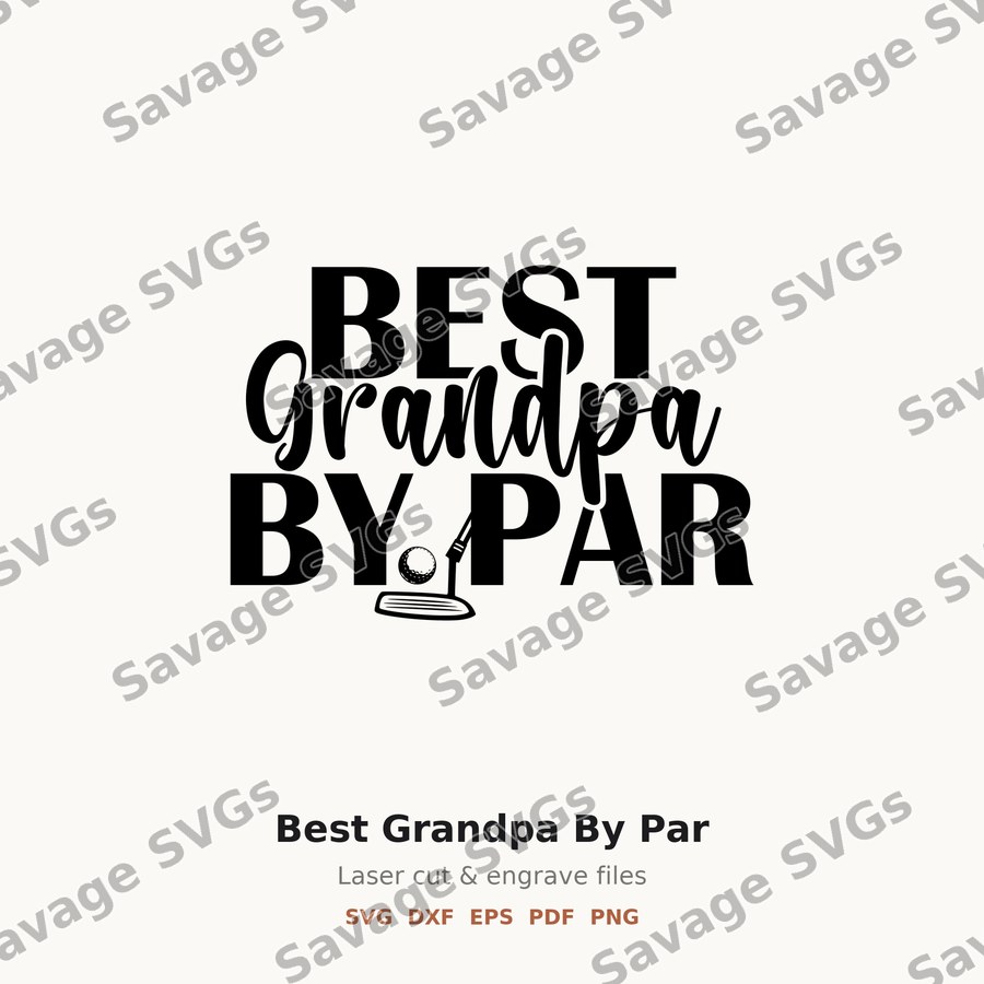 Best Grandpa By Par