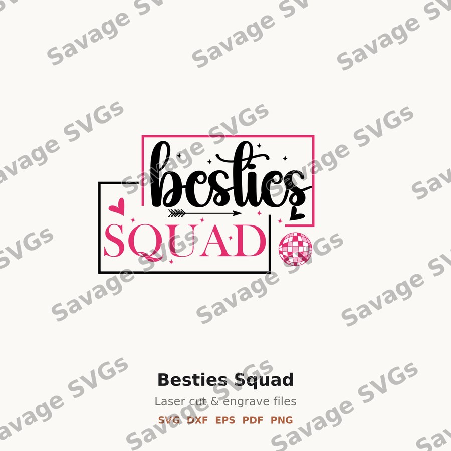 Besties Squad