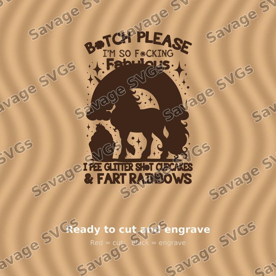 Bitch Please Fabulous Unicorn