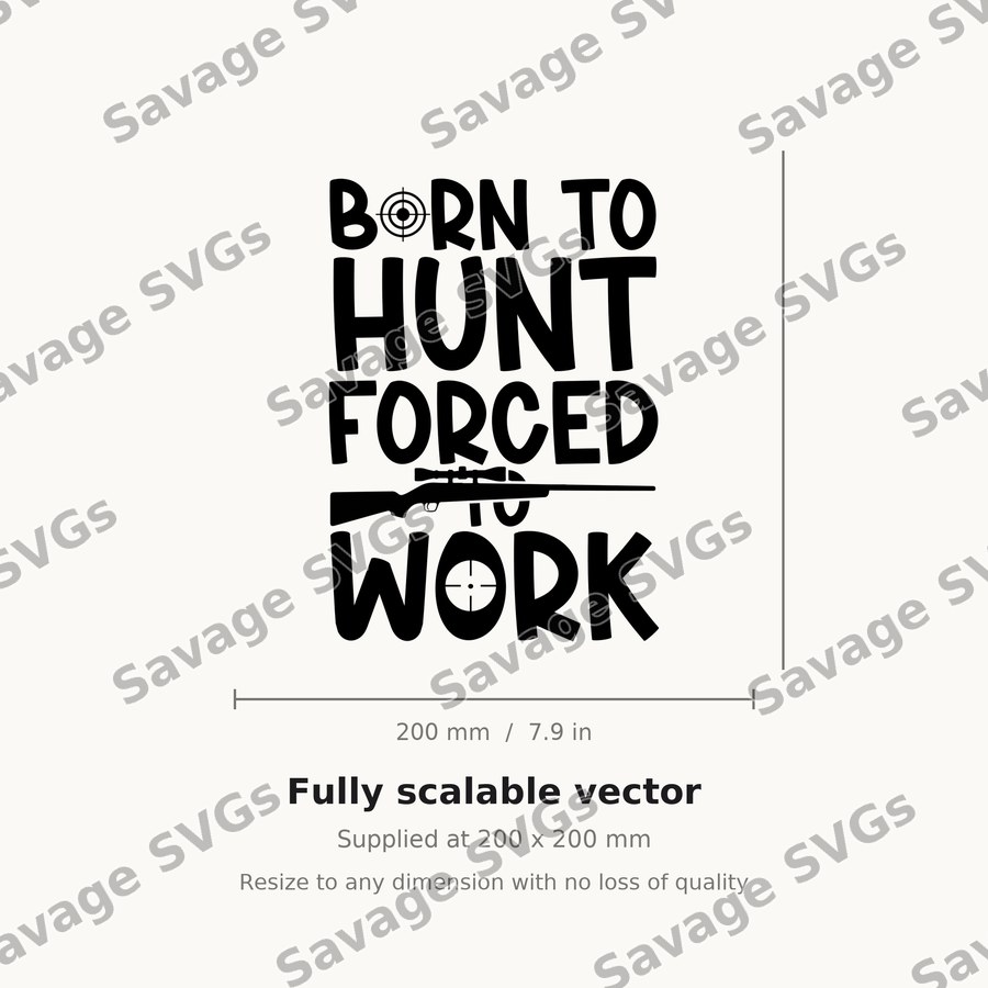 Born To Hunt Quote