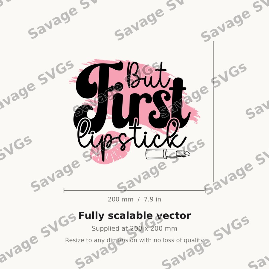 But First Lipstick