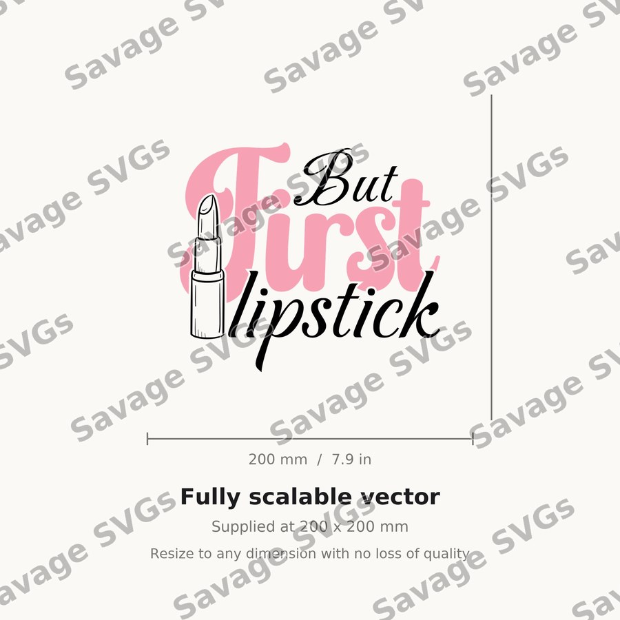 But First Lipstick