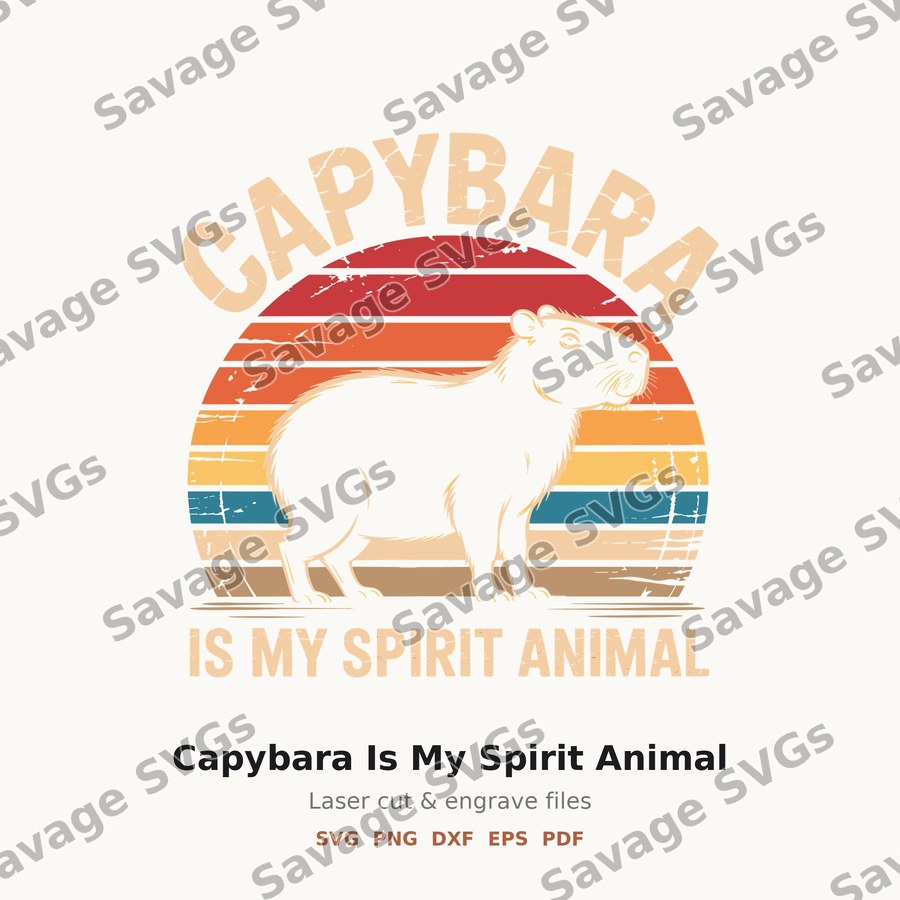 Capybara Is My Spirit Animal