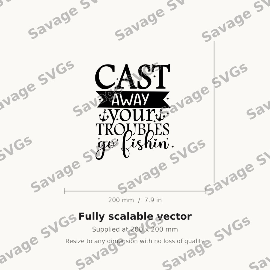 Cast Away Your Troubles