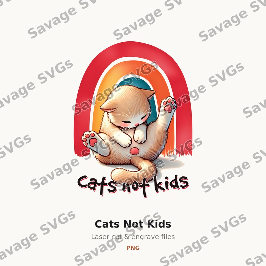 Cats Not Kids