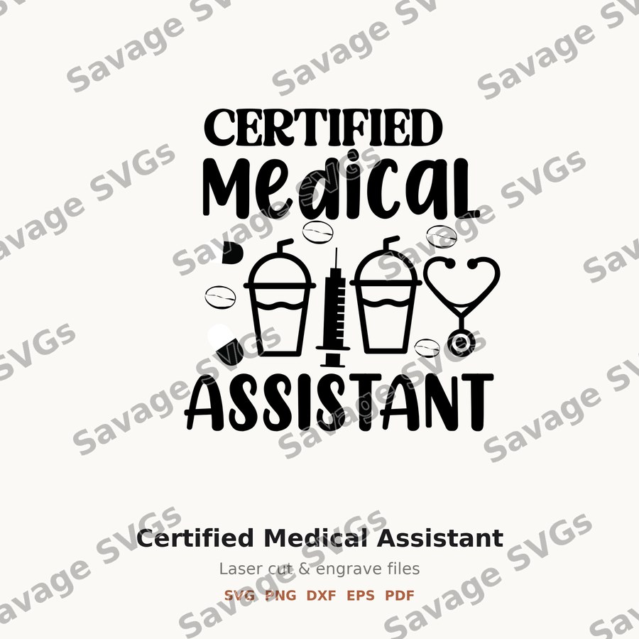 Certified Medical Assistant