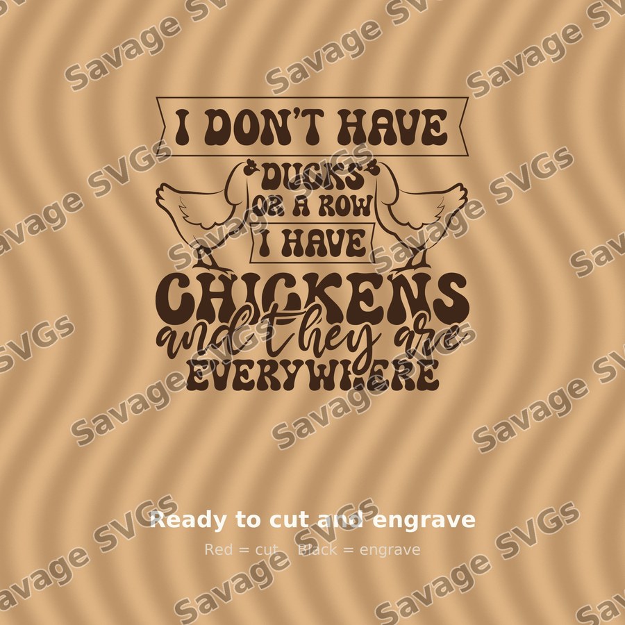 Chickens Everywhere Quote