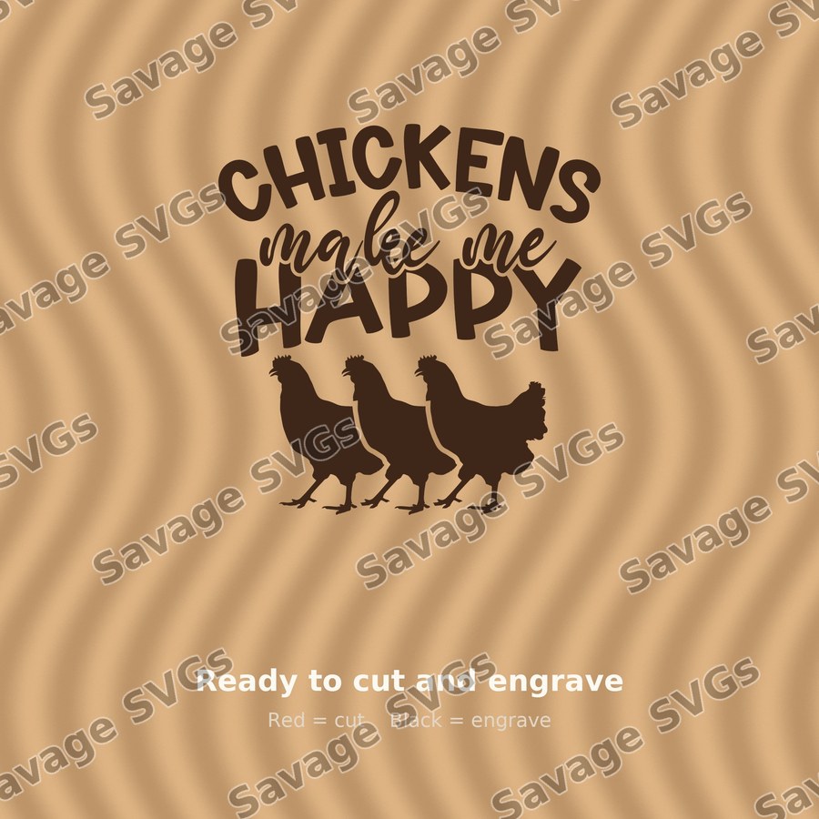 Chickens Make Me Happy