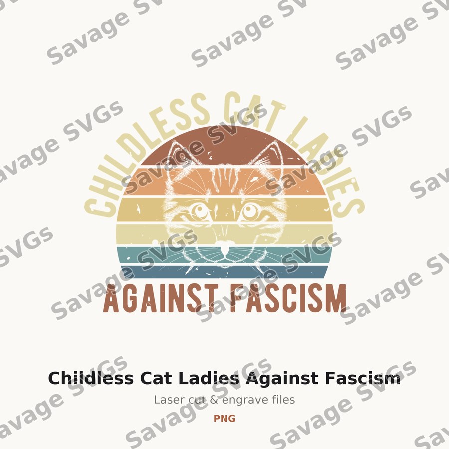 Childless Cat Ladies Against Fascism