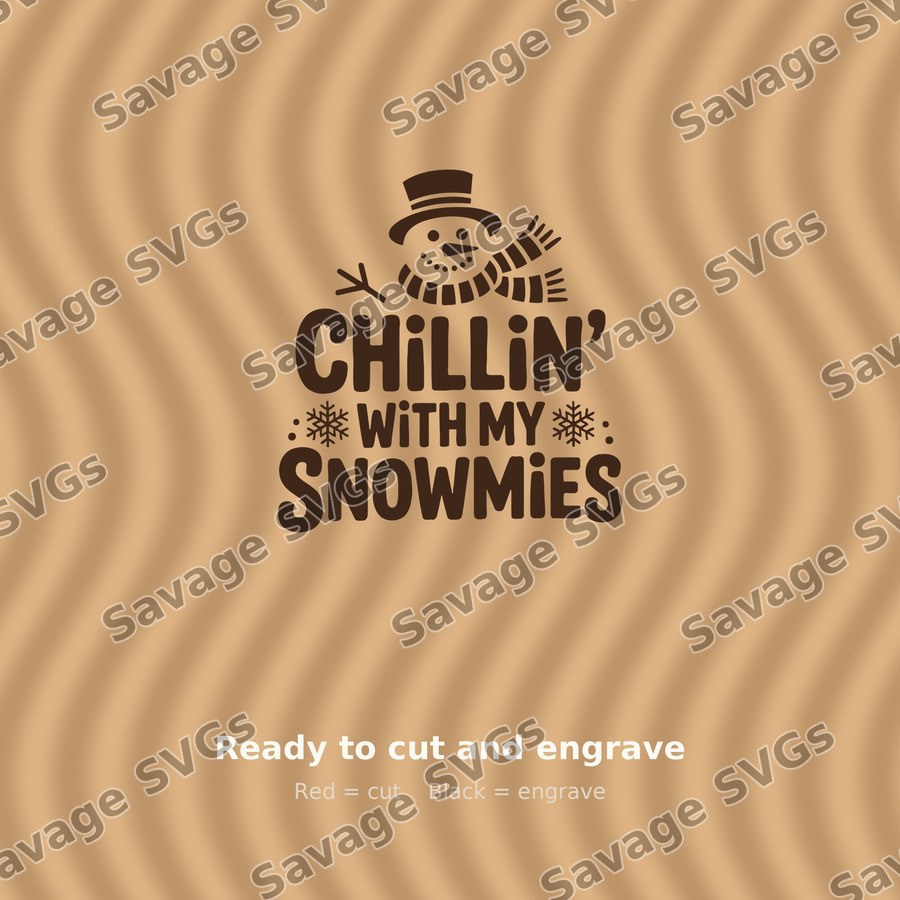 Chillin With My Snowmies